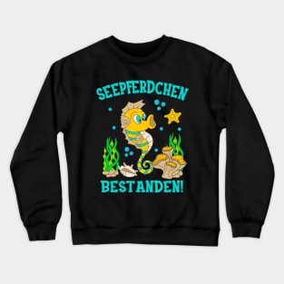 Seepferdchen Bestanden Schwimmprüfung Kinder Crewneck Sweatshirt